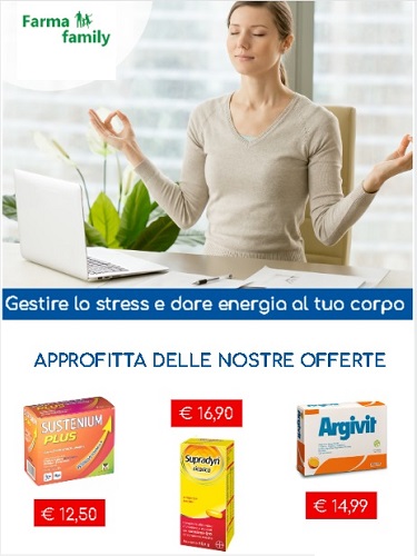 Combatti lo stress: più energia con i prodotti Farmafamily in vendita e offerta
